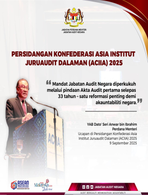 SOROTAN UCAPAN YAB PERDANA MENTERI SEMPENA PERSIDANGAN KONFEDERASI ASIA INSTITUT JURUAUDIT DALAMAN (ACIAA) 2025
